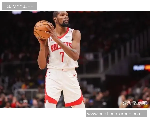 乌度卡透露杜兰特因球迷意外受伤谢泼德将担任首发球员